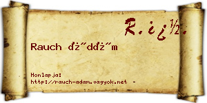 Rauch Ádám névjegykártya